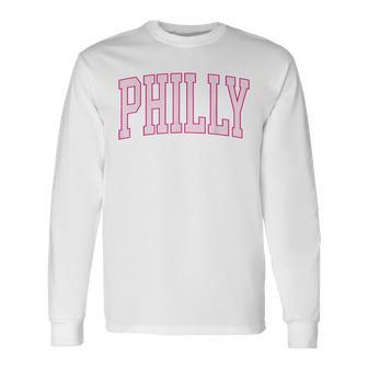 Preppy Varsity Pink Philly Philadelphia Pennsylvania Pa Long Sleeve T-Shirt - Monsterry