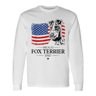 Proud Fox Terrier Dad American Flag Dog Long Sleeve T-Shirt - Monsterry