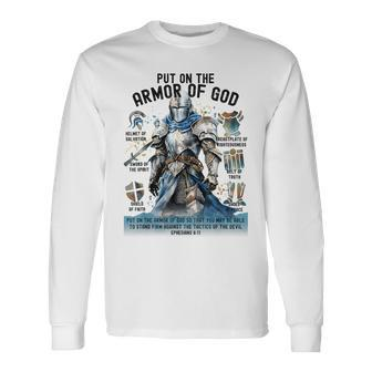 Put On The Full Armor Of God-Shield Ephesians 6 Long Sleeve T-Shirt - Seseable