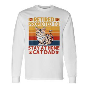 Retirement Quote For Dad 2024 Retired Pet Cats Lover Long Sleeve T-Shirt - Monsterry UK