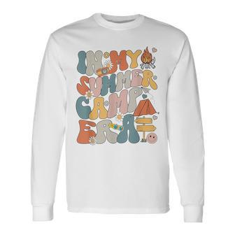 Retro In My Summer Camp Era Camping Crew Last Day Of School Long Sleeve T-Shirt - Monsterry AU