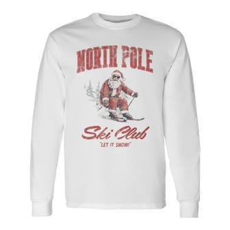 Santa Claus Christmas Snow Skiing At The North Pole Ski Club Long Sleeve T-Shirt | Mazezy