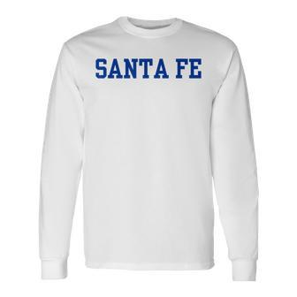 Santa Fe Community College Long Sleeve T-Shirt - Monsterry AU