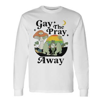 Say Gay Gay Equality Pride Month Long Sleeve T-Shirt - Seseable