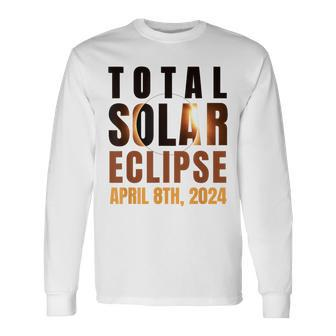 Solar Eclipse 2024 Astronomy Total Eclipse Totality April Long Sleeve T-Shirt | Mazezy