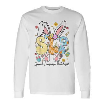 Speech Language Pathologist Bunny Bunnies Happy Easter Slp Long Sleeve T-Shirt | Mazezy UK