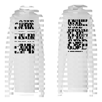 Top That Says Consider This Diem Carped Carpe Diem Long Sleeve T-Shirt - Thegiftio UK