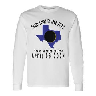 Total Solar Eclipse Texas 2024 Long Sleeve T-Shirt - Monsterry AU