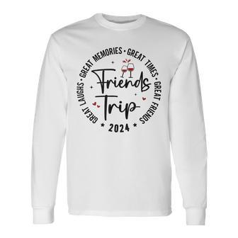 Trip Vacation 2024 Friends Matching Group Long Sleeve T-Shirt - Seseable