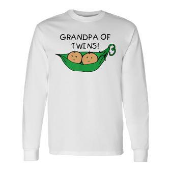 Two Peas In A Pod Grandpa Of Twins Long Sleeve T-Shirt - Monsterry UK