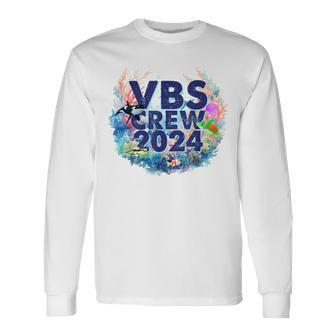 Vbs Crew 2024 Scuba Diving Underwater Vacation Bible School Long Sleeve T-Shirt - Monsterry CA