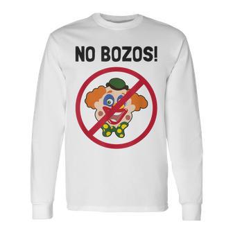 Vintage No Bozos 1983 Clowns Retro Long Sleeve T-Shirt - Monsterry DE