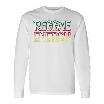 Vintage Reggae Energy Caribbean Love Rasta Roots Reggae Long Sleeve T-Shirt - Monsterry