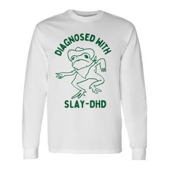 Vintage Retro Frog Diagnosed With Slay Dhd Present I Long Sleeve T-Shirt | Mazezy
