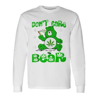 Weed Bear Herb Bear Don't Care Bear Marijuana Cannabis Long Sleeve T-Shirt - Seseable