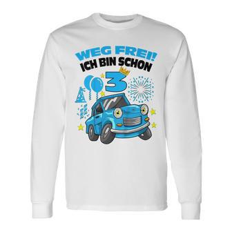 Weg Frei Ich Bin 3 Trabant 601 Langarmshirts, Geburtstag Junge - Seseable