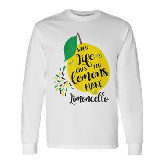 Wenn Das Leben Dir Zitronen Gibt Macht Limoncello Positive S Langarmshirts - Seseable