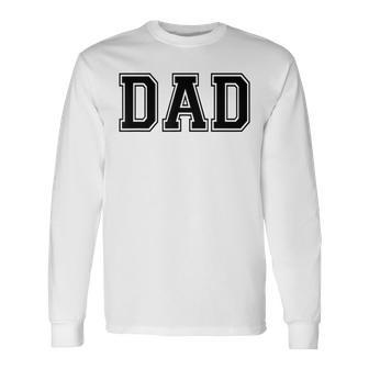 White That Says Dad New Dad Pregnancy Announcement Long Sleeve T-Shirt - Monsterry