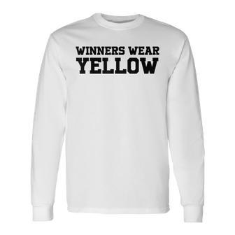 Winners Wear Yellow Color War Camp Team Game Competition Long Sleeve T-Shirt - Seseable