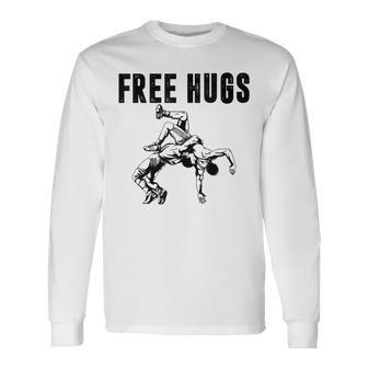 Wrestling Free Hugs Wrestling Long Sleeve T-Shirt - Seseable