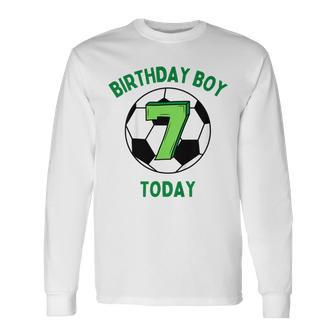 Youth Birthday Boy 7 Today 7Th Birthday Boys Football Long Sleeve T-Shirt - Thegiftio UK