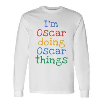 Youth I'm Oscar Doing Oscar Things Cute Personalised Long Sleeve T-Shirt - Seseable