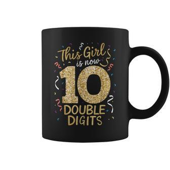 10Th Birthday Cute This Girl Is Now 10 Double Digits Coffee Mug - Monsterry DE
