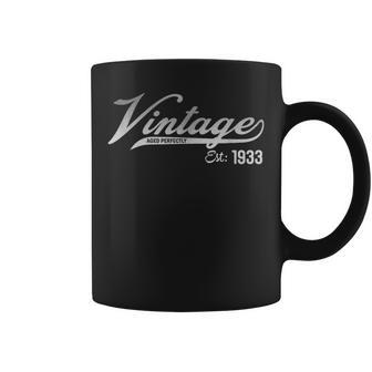 1933 Classic Original Vintage 91 Birthday Est Edition Coffee Mug - Monsterry DE