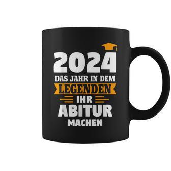 2024 Das Jahr In Dem Leggenden Abitur Bestanden Tassen - Geschenkecke