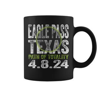 2024 Total Solar Eclipse Eagle Pass Texas Path Of Totality Coffee Mug | Mazezy