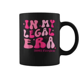 21St Birthday In My Legal Era Turning 21 Birthday Party Coffee Mug - Monsterry UK