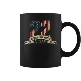 22 A Day Veteran Lives Matter Suicide Awareness Novelty Coffee Mug - Monsterry DE