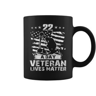22 A Day Veteran Lives Matter T Veterans Day Coffee Mug - Monsterry DE