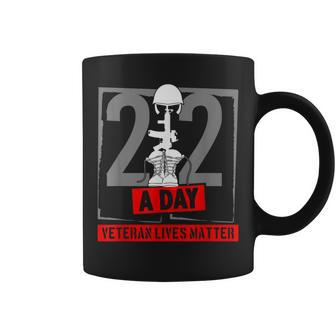 22 Veterans A Day Veteran Lives Matter Coffee Mug - Monsterry DE