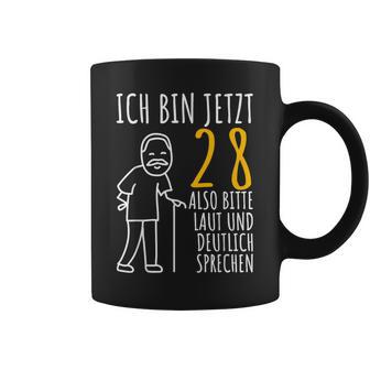 28Th Birthday Ich Bin Jetzt 28 Ich Bin Jetzt 28 Birthday Tassen - Geschenkecke