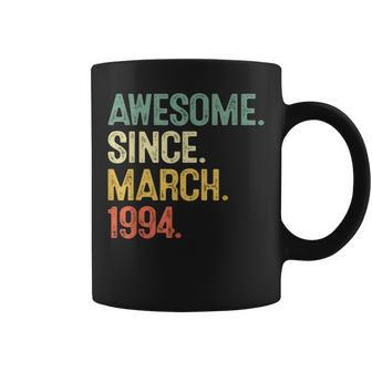30 Year Old Awesome Since March 1994 30Th Birthday Men Coffee Mug | Mazezy UK