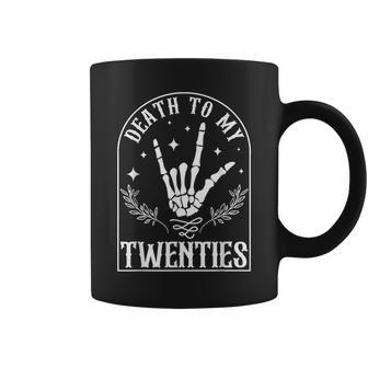 30Th Birthday Death To My Twenties 20S Skeleton Hand Coffee Mug - Thegiftio UK