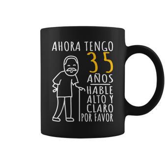 35 Cumpleaños Ahora Tengo 35 Años Divertido Aniversario Taza de café - Regaloses