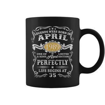 35 Years Old Vintage Legends Born April 1989 35Th Birthday Coffee Mug - Monsterry CA