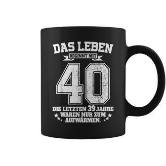 40Th Birthday Das Leben Beginnt Mit 40 Jahrenierzig Tassen - Geschenkecke