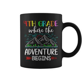 4Th Grade Where The Adventure Begins Teacher Coffee Mug | Crazezy DE