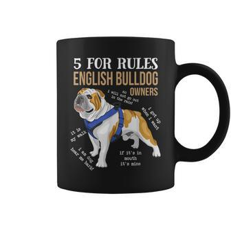 5 Rules For English Bulldog Owners Dog Lover Dog Mom Coffee Mug - Thegiftio UK