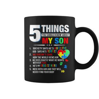 5 Things You Should Know About My Son Autism Awareness Coffee Mug | Mazezy
