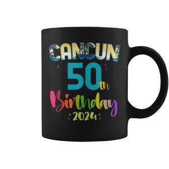 50 Years Old Birthday Party Cancun Mexico Trip 2024 B-Day Coffee Mug - Monsterry AU