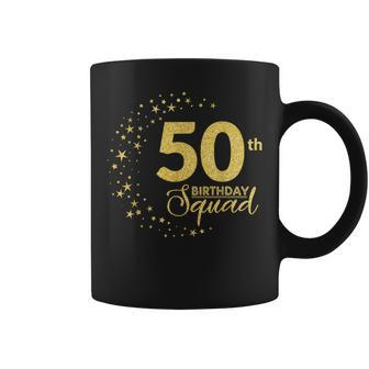 50Th Birthday Squad Party 50 Years Old Yellow Gold Birthday Coffee Mug | Mazezy