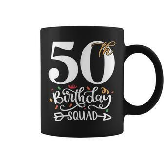 50Th Birthday Squad Party Coffee Mug - Monsterry
