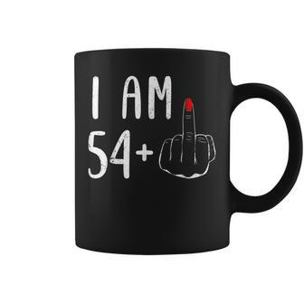 I Am 54 Plus 1 Middle Finger For A 55Th Birthday For Women Coffee Mug - Seseable