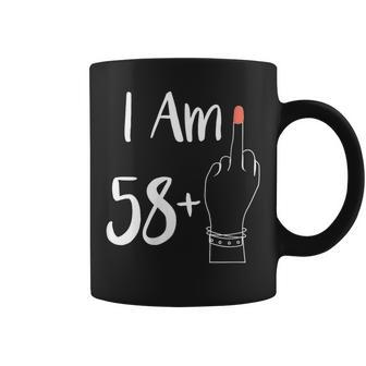 I Am 58 Plus 1 Middle Finger For A 59Th 59 Years Old Coffee Mug - Seseable