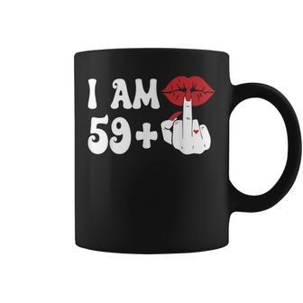 I Am 59 1 Middle Finger & Lips 60Th Birthday Girls Coffee Mug - Seseable