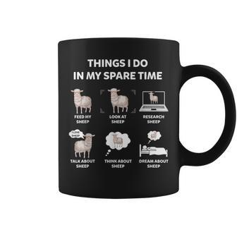 6 Things I Do In My Spare Time Sheep Cute Sheep Coffee Mug - Thegiftio UK